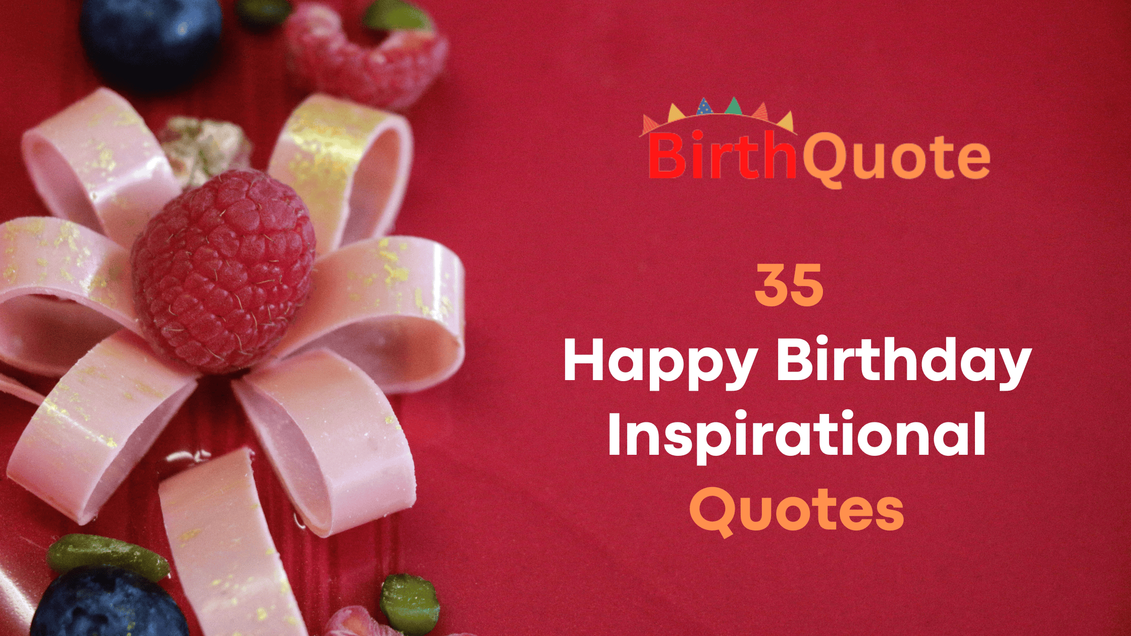 happy birthday inspirational quotes