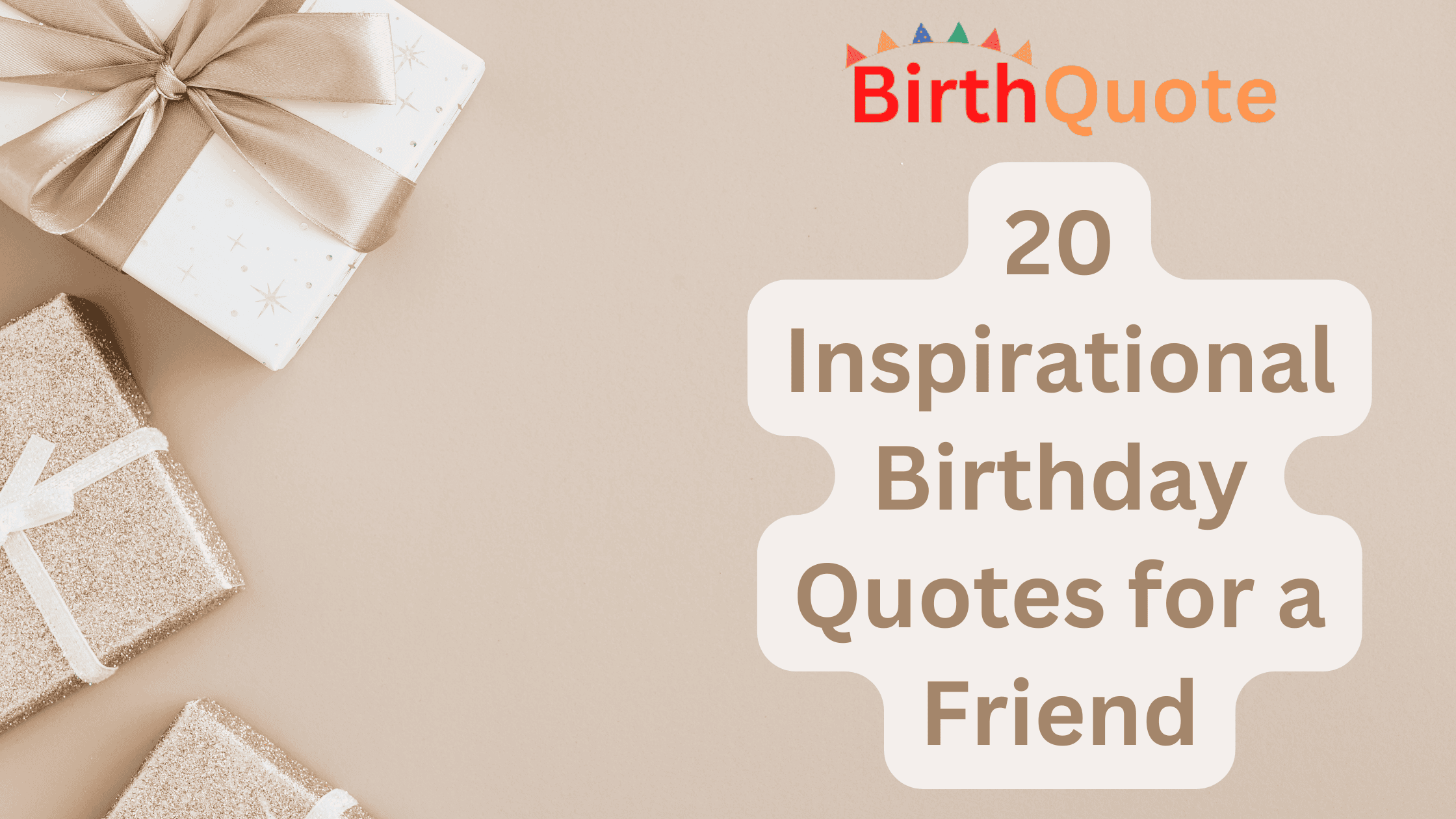 inspirational birthday quotes for a friend