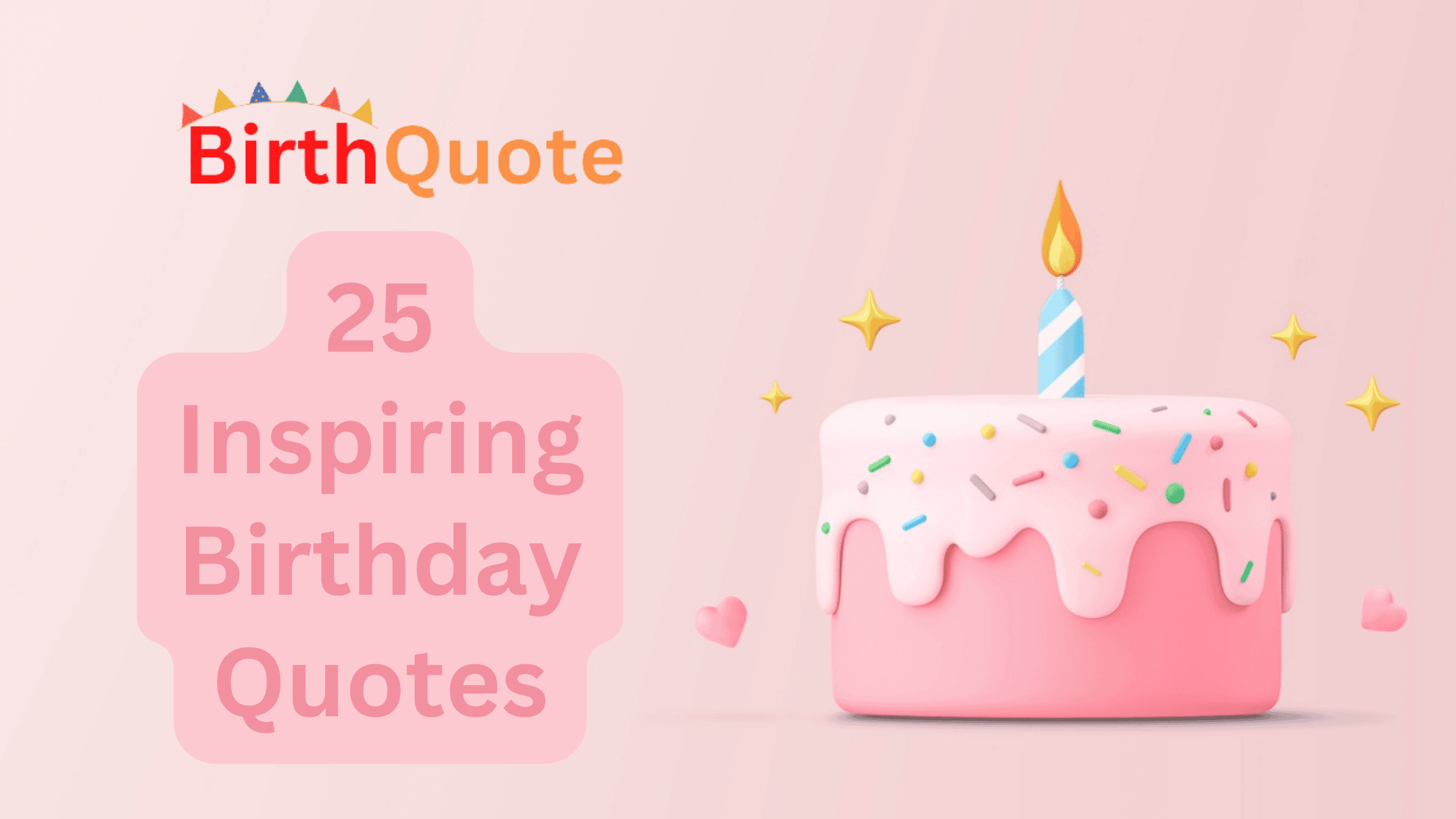 25 Inspiring Birthday Quotes
