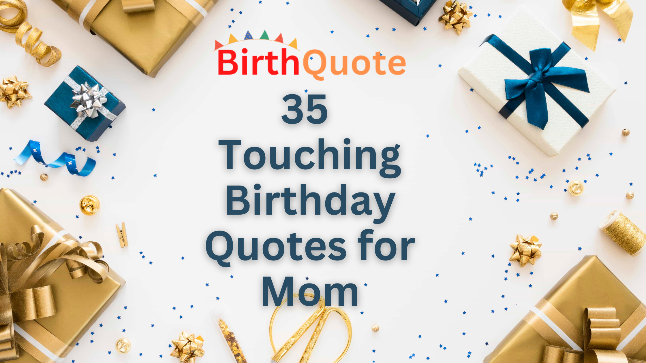 touching-birthday-quotes-for-mom