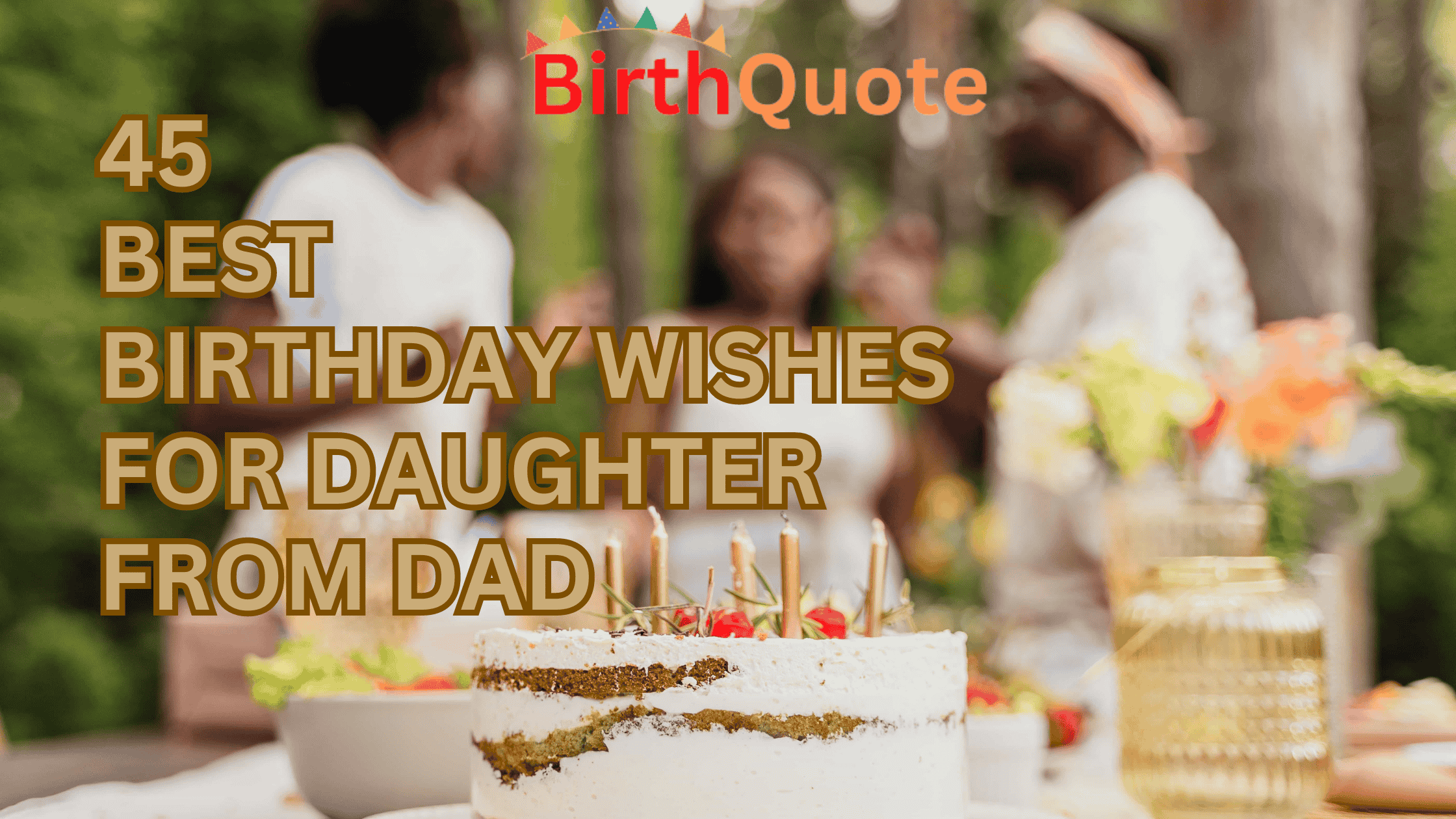 Best Birthday Wishes For Daughter From Dad