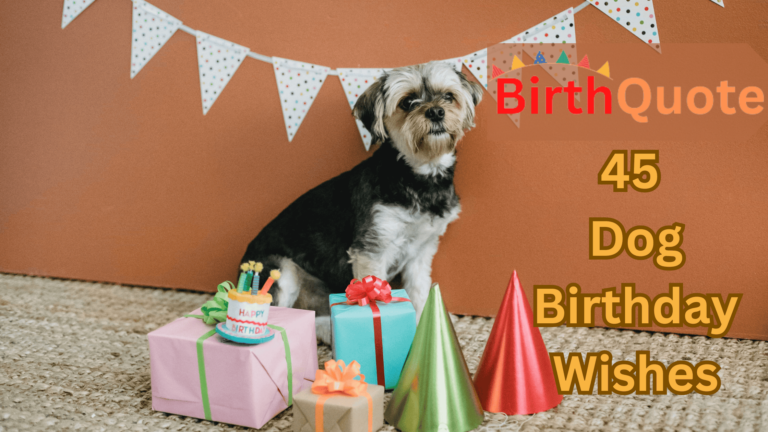 45 Dog Birthday Wishes to Make Your Furry Friend’s Day Special