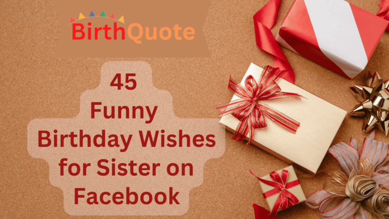 45 Funny Birthday Wishes for Sister on Facebook – Make Her Day Hilarious!