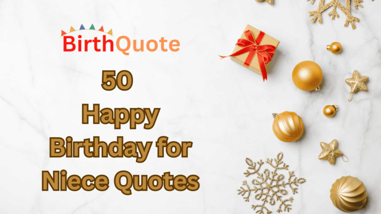 50 Happy Birthday for Niece Quotes to Celebrate Your Special Bond