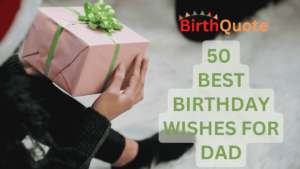 best birthday wishes for dad