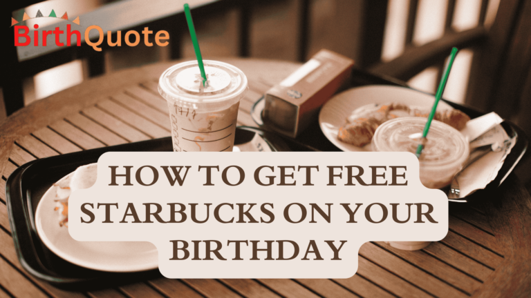How to Get Free Starbucks on Your Birthday