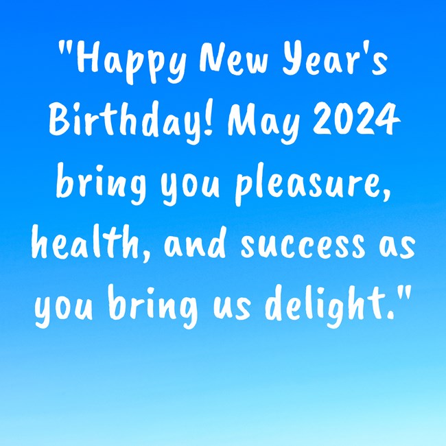 Happy birthday and New Year wishes together 2024