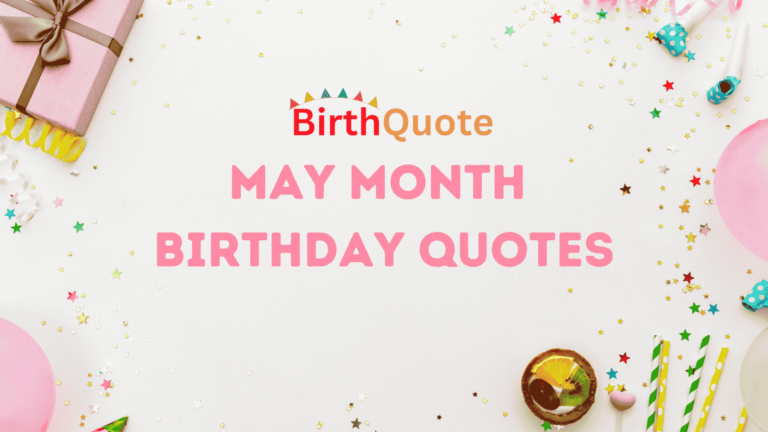 May Month Birthday Quotes